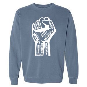 Inspirational Black History Fist Garment-Dyed Sweatshirt