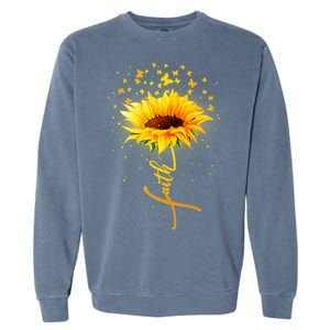 Inspirational Faith Sunflower & Butterflies Garment-Dyed Sweatshirt