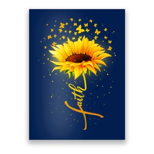 Inspirational Faith Sunflower & Butterflies Poster