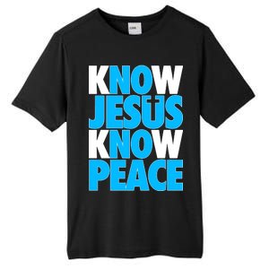 Inspirational Know Jesus Know Peace Tall Fusion ChromaSoft Performance T-Shirt