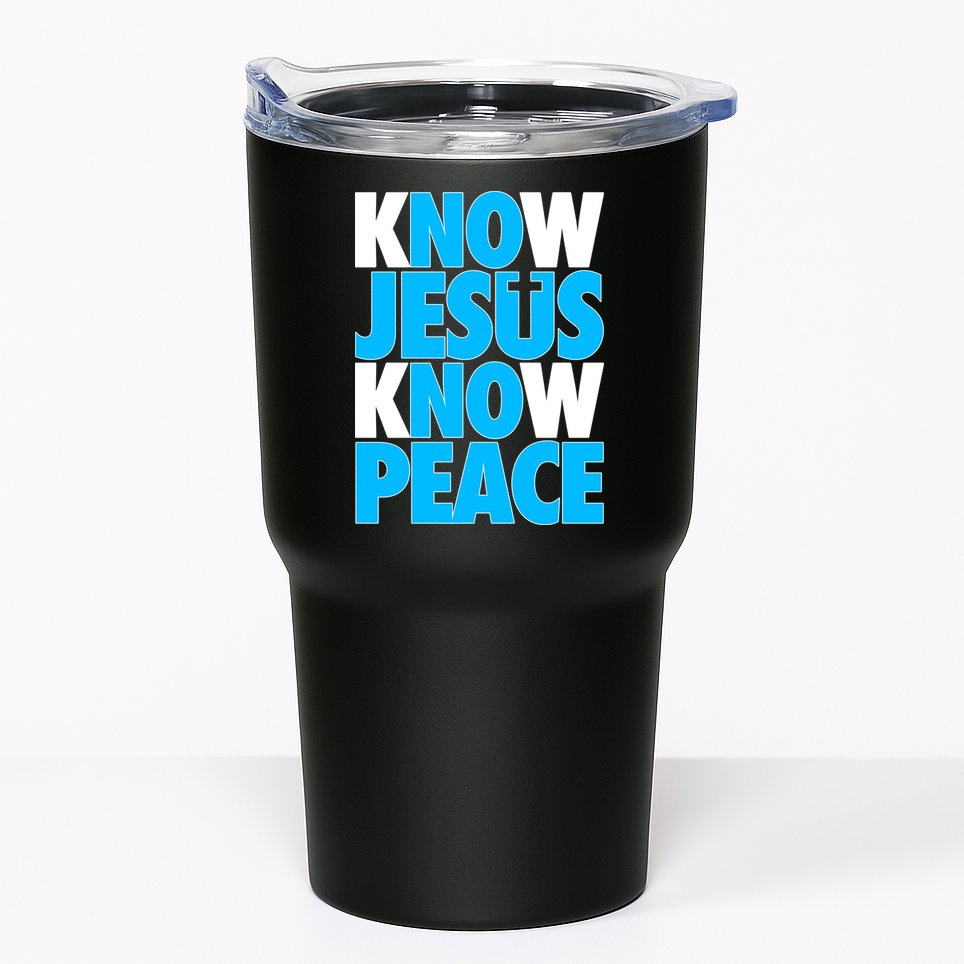 Inspirational Know Jesus Know Peace Tumbler