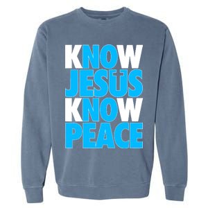 Inspirational Know Jesus Know Peace Garment-Dyed Sweatshirt