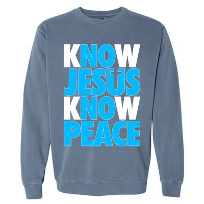 Inspirational Know Jesus Know Peace Garment-Dyed Sweatshirt