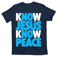 Inspirational Know Jesus Know Peace T-Shirt