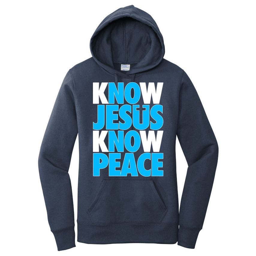 Inspirational Know Jesus Know Peace Women's Pullover Hoodie
