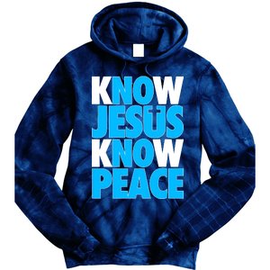 Inspirational Know Jesus Know Peace Tie Dye Hoodie