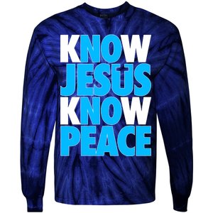 Inspirational Know Jesus Know Peace Tie-Dye Long Sleeve Shirt