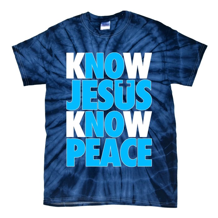 Inspirational Know Jesus Know Peace Tie-Dye T-Shirt