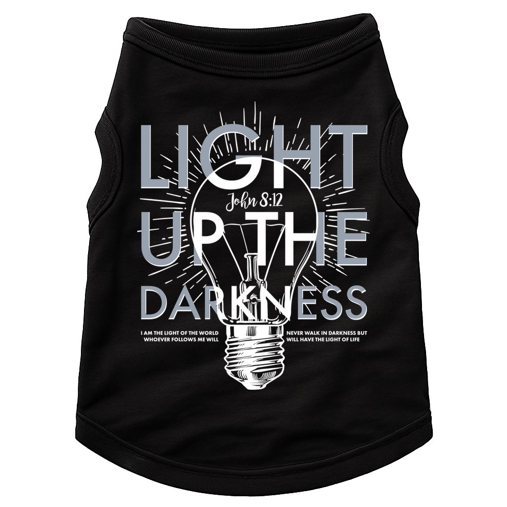 Inspirational Light Up The Darkness John 8:12 Doggie Tank