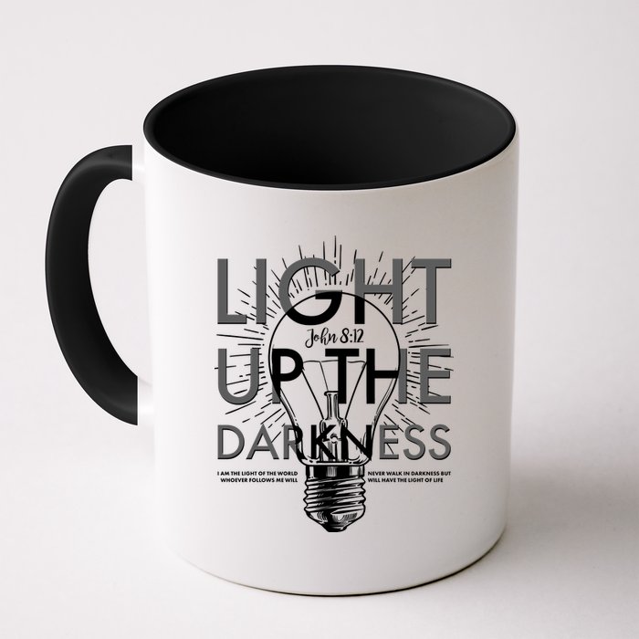 Inspirational Light Up The Darkness John 8:12 Coffee Mug