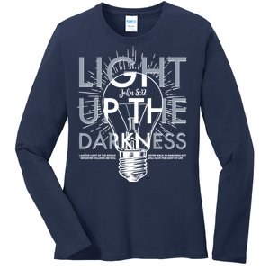 Inspirational Light Up The Darkness John 8:12 Ladies Long Sleeve Shirt