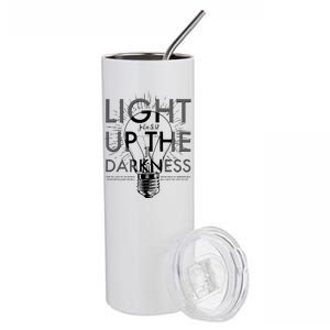 Inspirational Light Up The Darkness John 8:12 Stainless Steel Tumbler