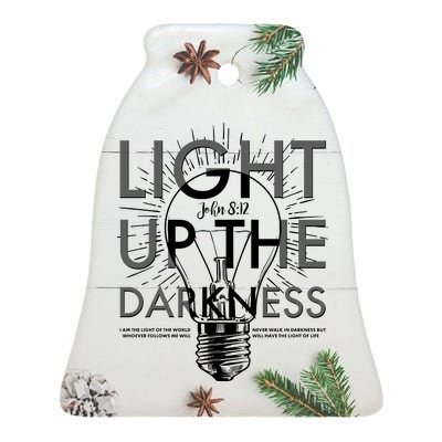 Inspirational Light Up The Darkness John 8:12 Ceramic Bell Ornament