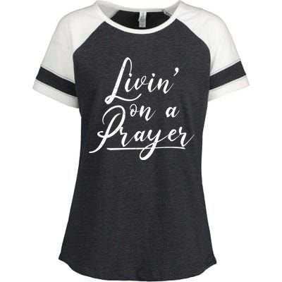 Inspirational Livin' On A Prayer Enza Ladies Jersey Colorblock Tee