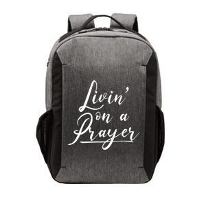 Inspirational Livin' On A Prayer Vector Backpack