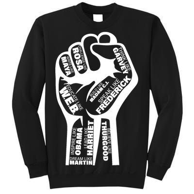 Inspirational People Black History Month Fist Sweatshirt