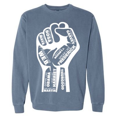 Inspirational People Black History Month Fist Garment-Dyed Sweatshirt