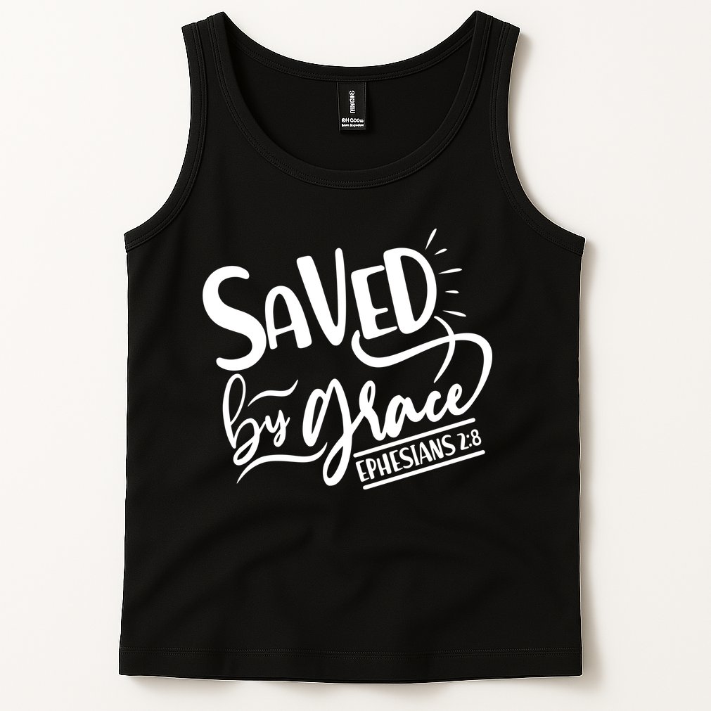Inspirational Saved by Grace Ephesians 2:8 Tank Top