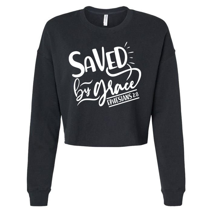 Inspirational Saved by Grace Ephesians 2:8 Cropped Pullover Crew