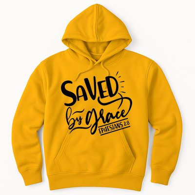 Inspirational Saved by Grace Ephesians 2:8 Hoodie