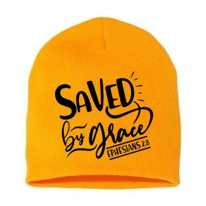 Inspirational Saved by Grace Ephesians 2:8 Short Acrylic Beanie