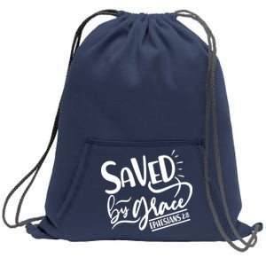 Inspirational Saved by Grace Ephesians 2:8 Sweatshirt Cinch Pack Bag