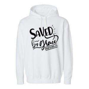 Inspirational Saved by Grace Ephesians 2:8 Garment-Dyed Fleece Hoodie