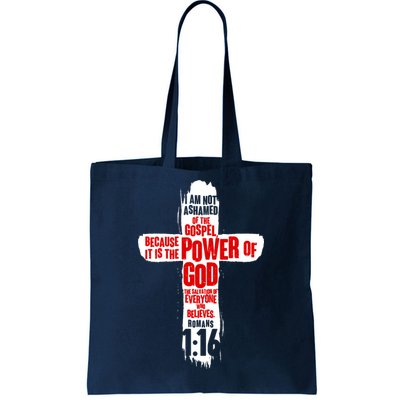 Inspirational The Power Of God Cross Romans 1:16 Tote Bag