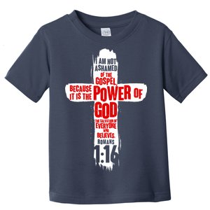 Inspirational The Power Of God Cross Romans 1:16 Toddler T-Shirt