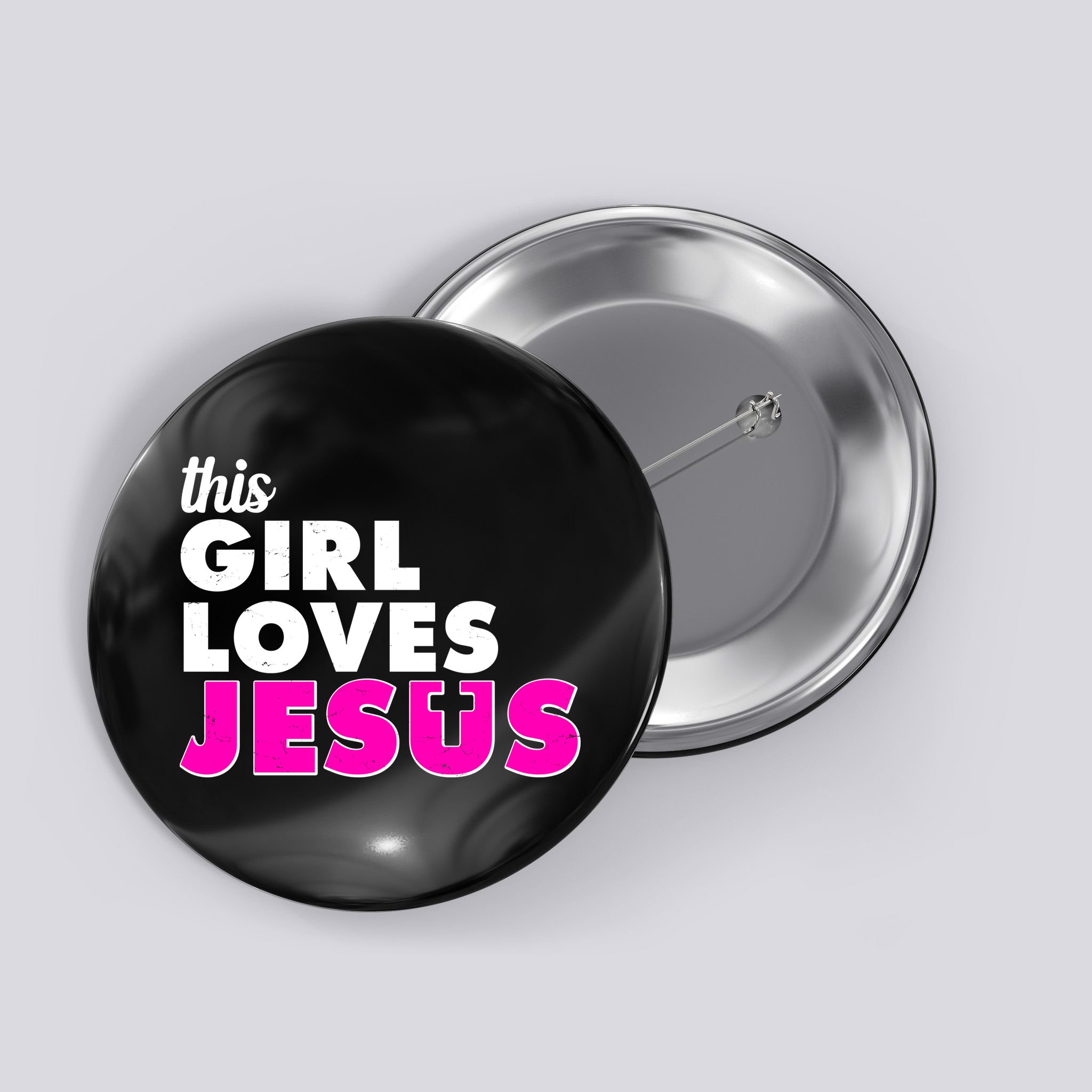 Inspirational This Girl Loves Jesus Button