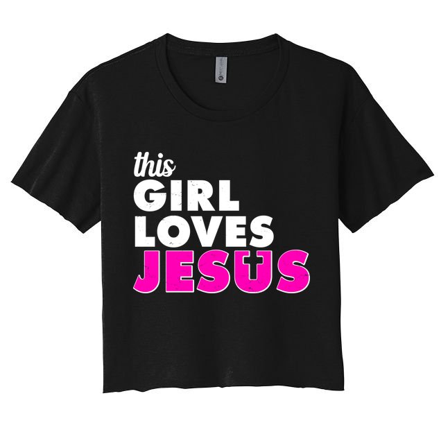 Inspirational This Girl Loves Jesus Crop Top