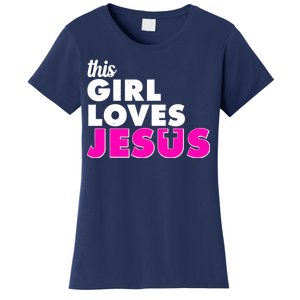 Inspirational This Girl Loves Jesus Women's T-Shirt