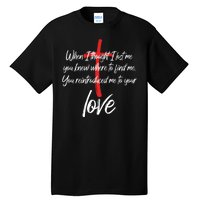 Inspiring Christian Quote Faith Cross Tall T-Shirt