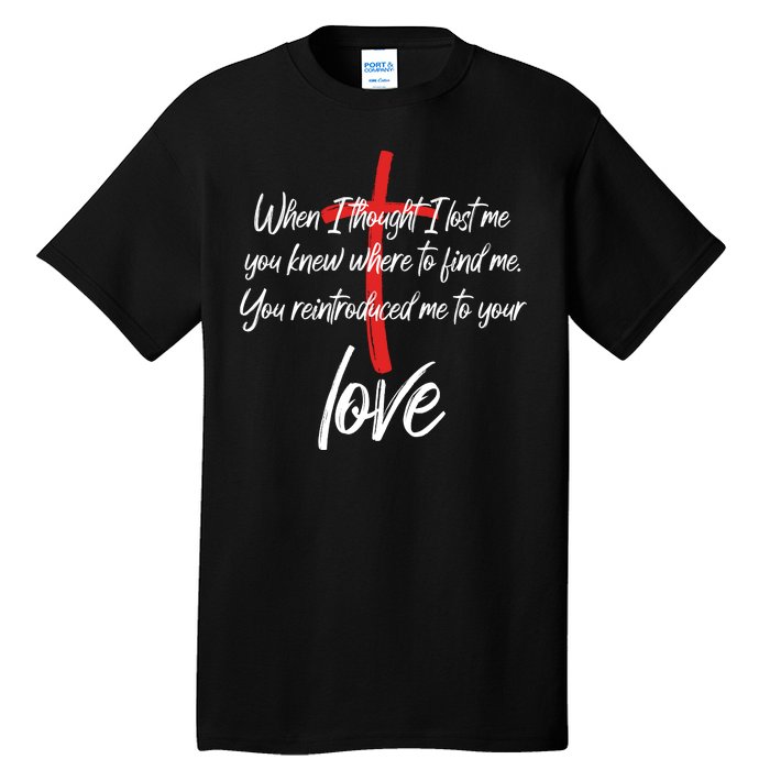 Inspiring Christian Quote Faith Cross Tall T-Shirt