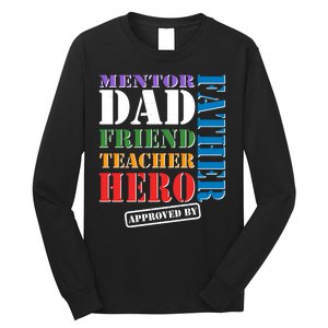 Inspiring Father's Day Dad Long Sleeve Shirt