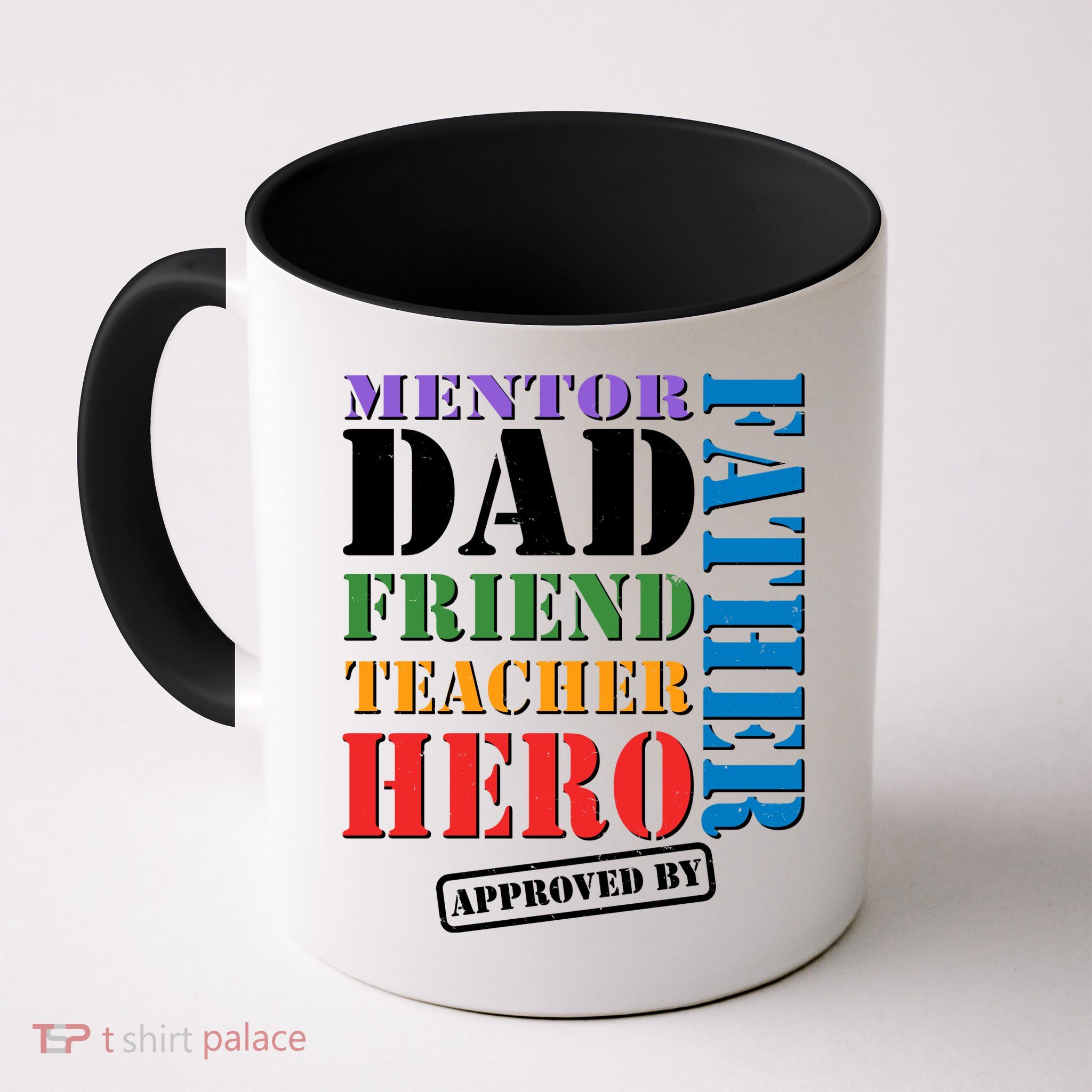 Inspiring Father's Day Dad Coffee Mug