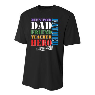 Inspiring Father's Day Dad Youth Performance Sprint T-Shirt