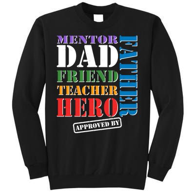 Inspiring Father's Day Dad Tall Sweatshirt