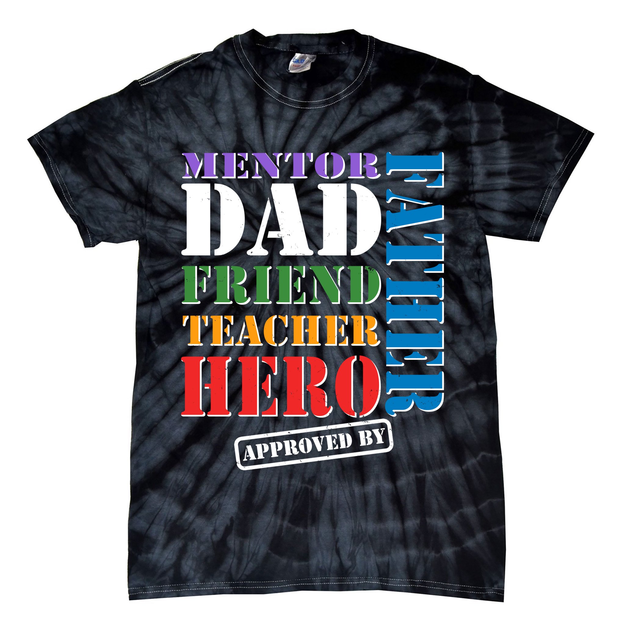 Inspiring Father's Day Dad Tie-Dye T-Shirt