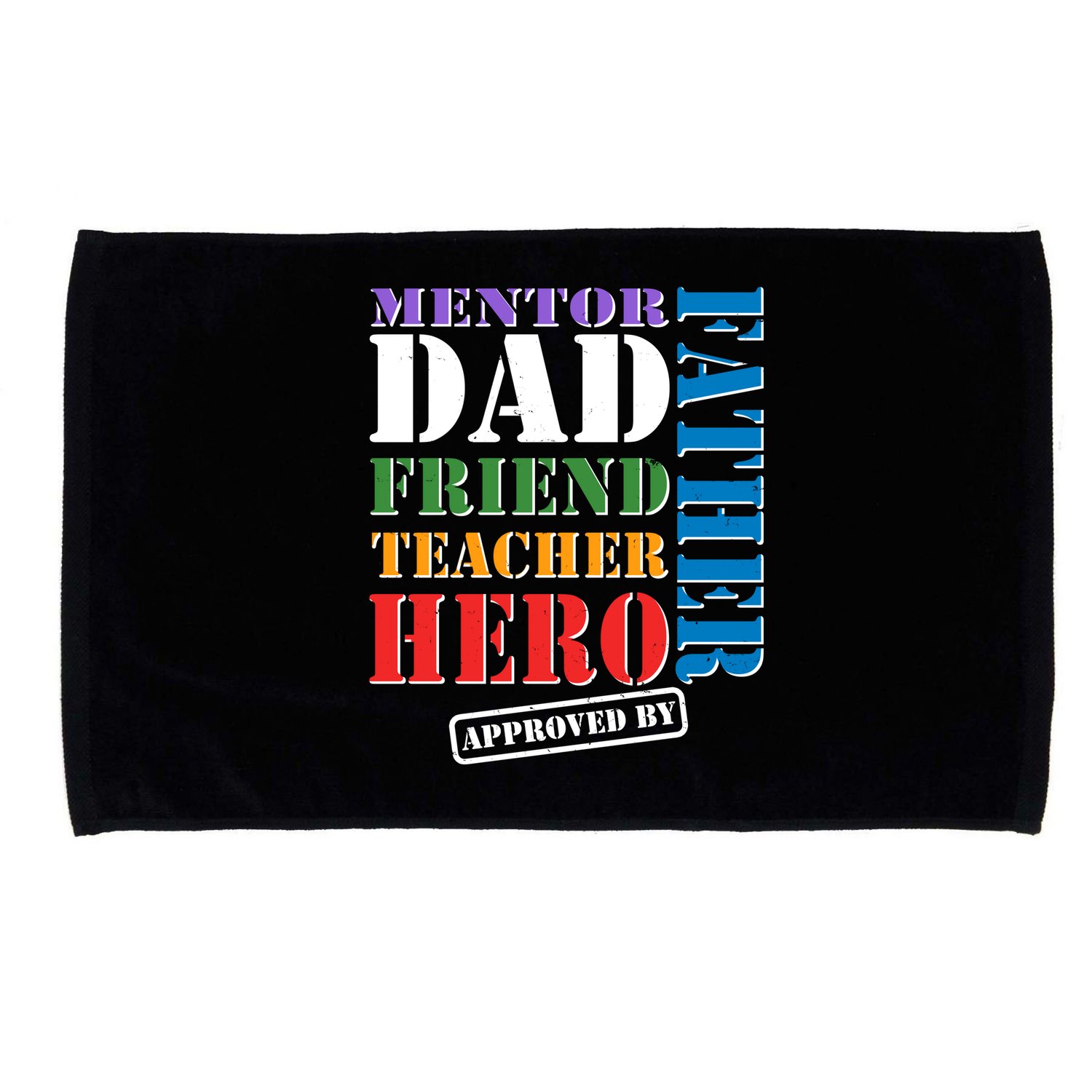 Inspiring Father's Day Dad Microfiber Hand Towel