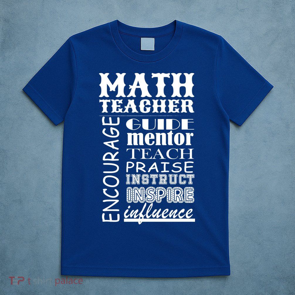 Inspiring Math Teacher T-Shirt