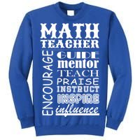 Inspiring Math Teacher Tall Sweatshirt