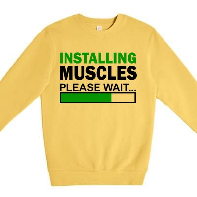 Installing Muscles Please Wait... Premium Crewneck Sweatshirt