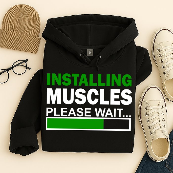Installing Muscles Please Wait... Hoodie