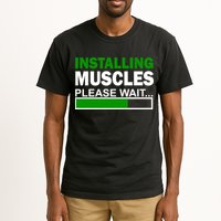 Installing Muscles Please Wait... Tall T-Shirt