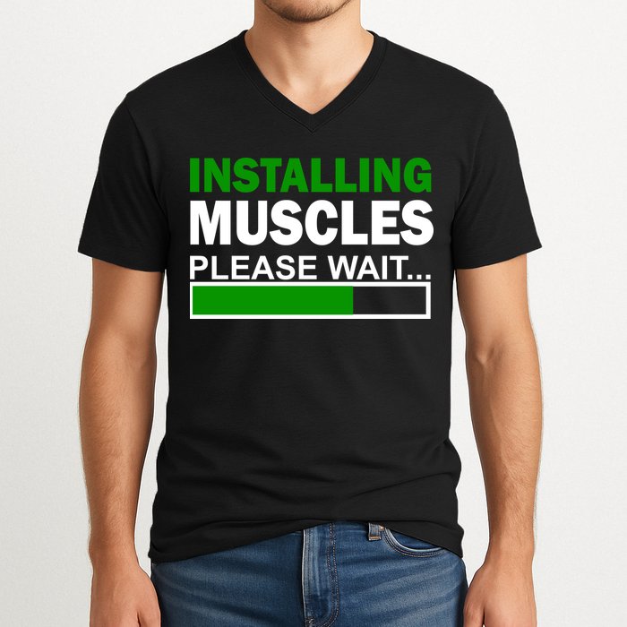 Installing Muscles Please Wait... V-Neck T-Shirt