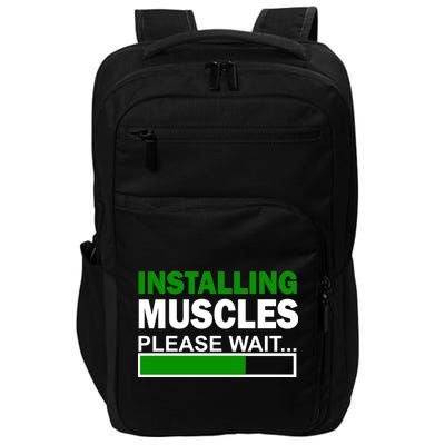 Installing Muscles Please Wait... Impact Tech Backpack