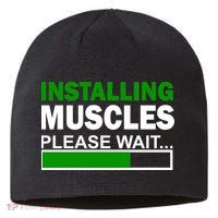 Installing Muscles Please Wait... Sustainable Beanie