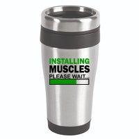Installing Muscles Please Wait... 16oz Travel Tumbler