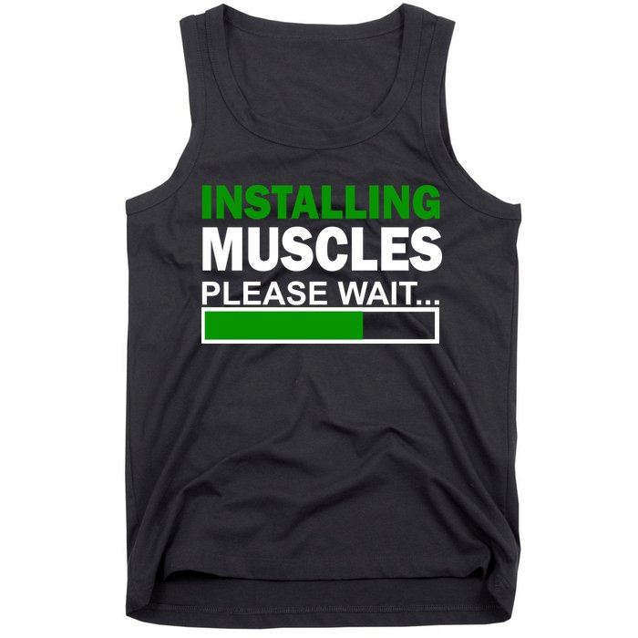 Installing Muscles Please Wait... Tank Top